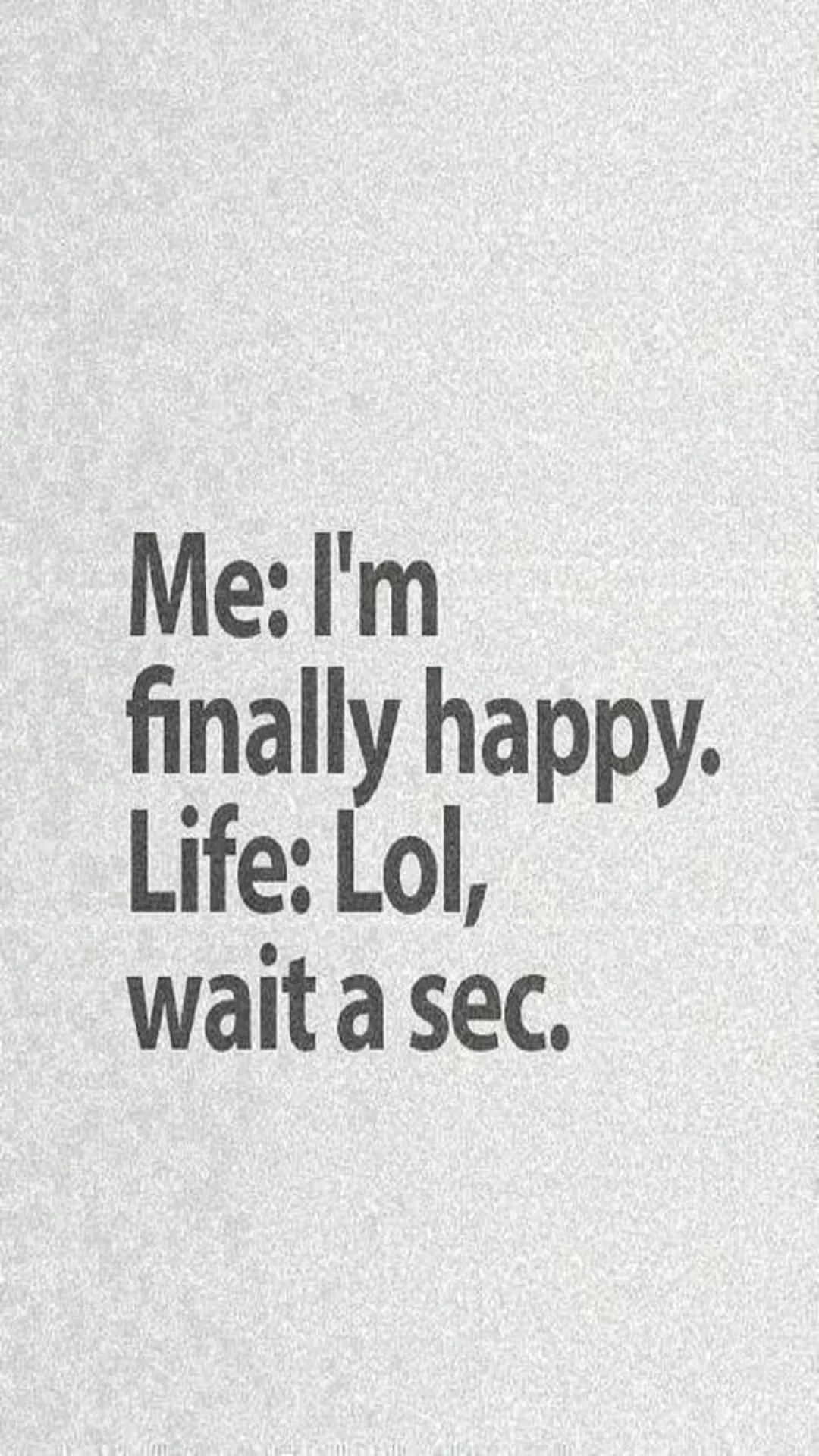 I'm finally happy